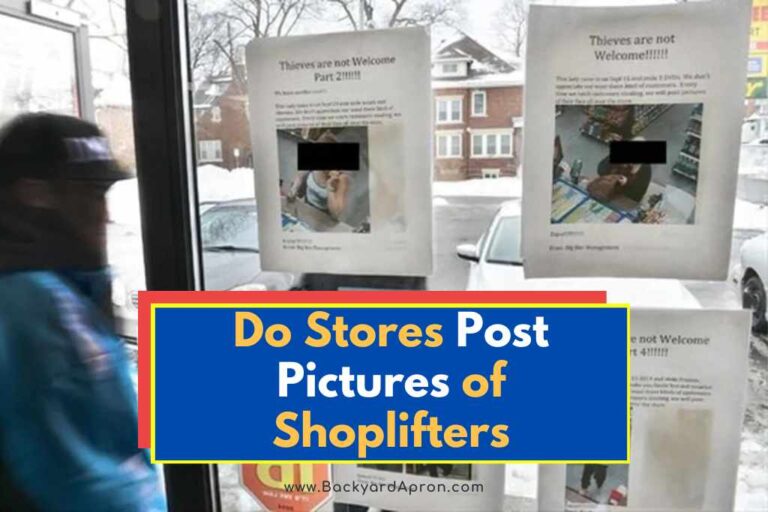 Do Stores Post Pictures of Shoplifters? (Do This Now…)