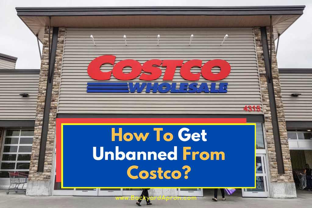 How To Get Unbanned From Costco