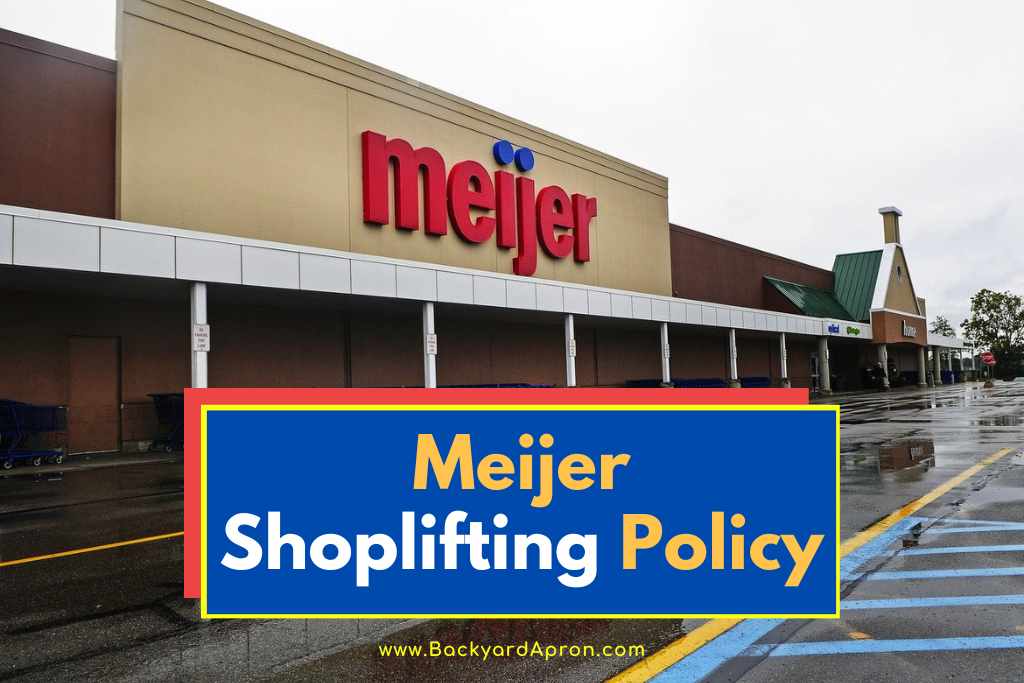 Meijer Shoplifting Policy (What´s Covered + More)