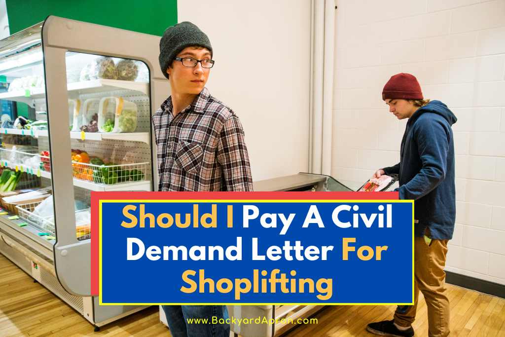 should-i-pay-a-civil-demand-letter-for-shoplifting-penalty